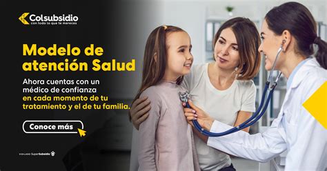 citas en colsubsidio|Modelo de atención en salud 